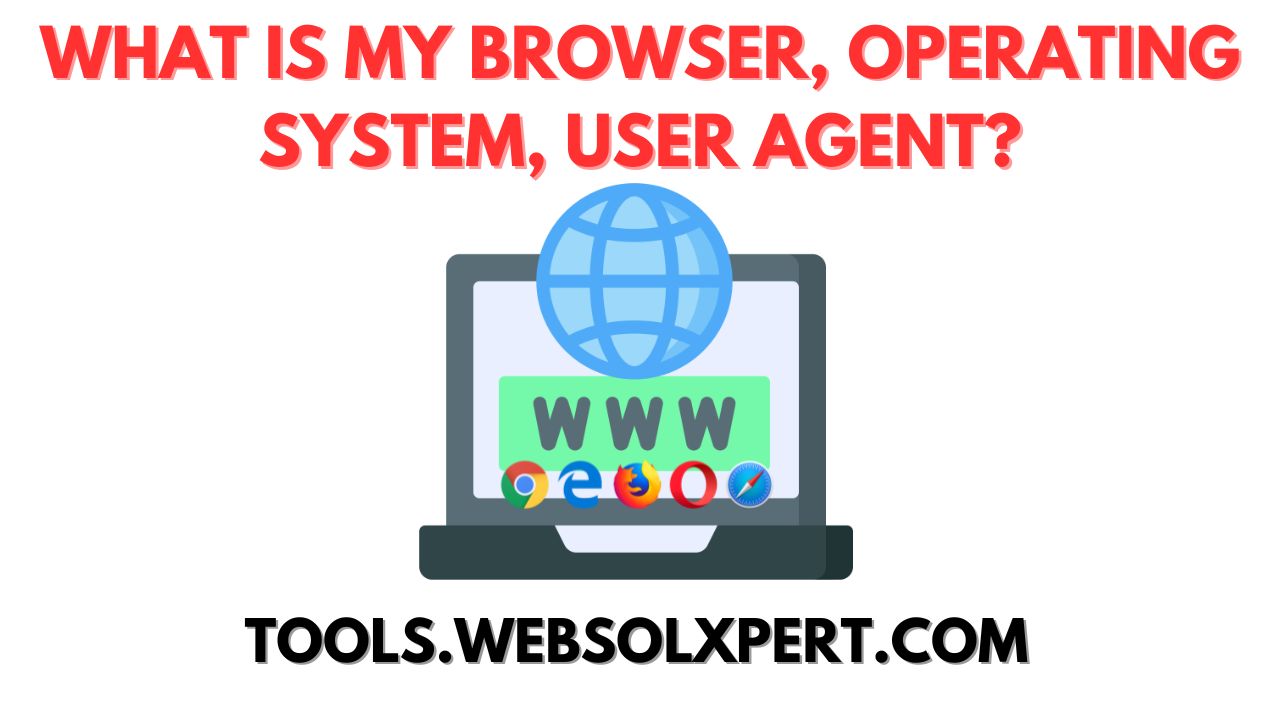 What Is My Browser
